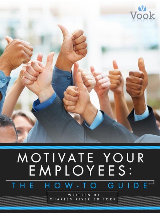 Title details for Motivate Your Employees by Charles River Editors - Available